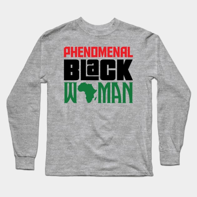 Phenomenal Black Woman Long Sleeve T-Shirt by UrbanLifeApparel
